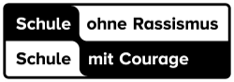 Schule ohne Rassismus. Schule mit Courage